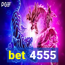 bet 4555